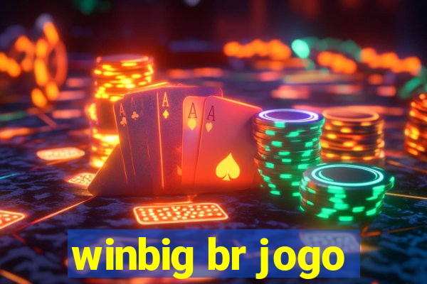 winbig br jogo